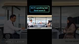 IELTS Speaking Test band 6 ieltspreperation ieltsspeaking2024 [upl. by Muraida]