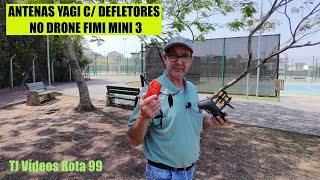 ANTENAS YAGI NO DRONE FIMI MINI 3 [upl. by Nisay]