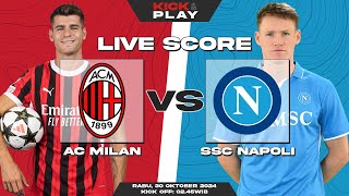 🔴 AC Milan vs SSC Napoli  Serie A  LIVE SCORE [upl. by Abbotson964]