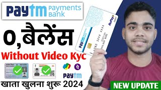 Paytm Payment Bank Open Account 2024  How to Open Payment Bank Account  Without Video Kyc [upl. by Dey]