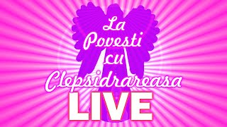 🔮 La povesti cu Clepsidrareasa 🔮 [upl. by Ahsiemak661]