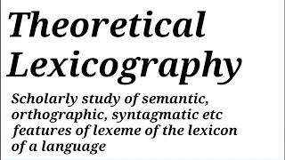 Theoretical Lexicography [upl. by Peyter40]