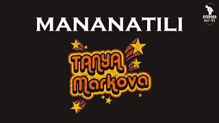 Tanya Markova  Mananatili Karaoke  Instrumental [upl. by Kessel]