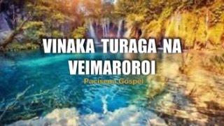 Vinaka Turaga na Veimaroroi  Pacisepa Gospel FIJI ISLANDS [upl. by Noble]