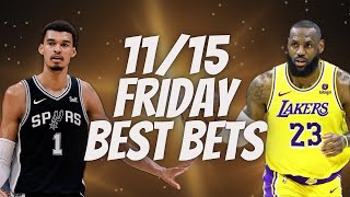 Best NBA Bets Player Prop Picks Parlays Predictions Friday Today November 15th 1115 [upl. by Thier]