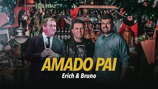 Amado Batista  Amado Pai  Musica que Erich e Bruno homenagearam seu pai [upl. by Janie63]