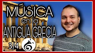 𝟰 🏛 La fascinante historia de la música en la ANTIGUA GRECIA┃ 2024 historiadelamusica grecia [upl. by Atnes]