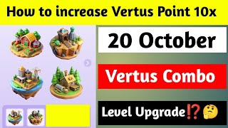 Today Vertus Combo  Vertus Combo Today 20 October  How to increase Vertus Points  Vertus Combo [upl. by Notlef]