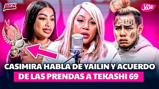 CASIMIRA HABLA DE YAILIN Y ACUERDO DE LAS PRENDAS A TEKASHI 69 [upl. by Maxma706]