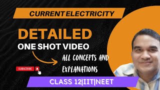 Current Electricity Class 12 One shot videofull explanation [upl. by Corette509]