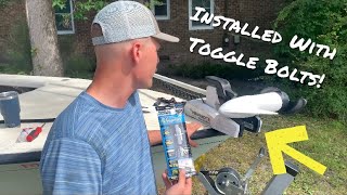 Using Toggle Bolts To Mount Trolling Motors No Bow Access [upl. by Rehttam]