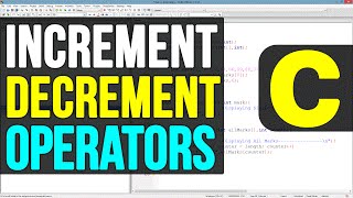 Increment and Decrement Operators in C Programming Video Tutorial [upl. by Hyde]