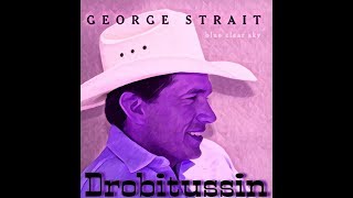 George Strait  I Can Still Make Cheyenne screwed and chopped [upl. by Yrak]