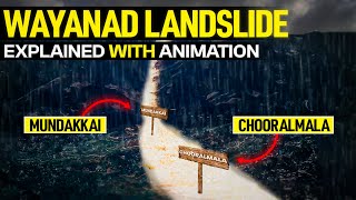 Wayanad Landslide Explained with Animation  Kerala Landslide Explained  PW OnlyIAS [upl. by Nnahtur976]