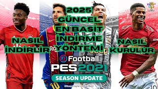 eFootball PES 2021 NASIL İNDİRİLİR NASIL KURULUR [upl. by Notyep]