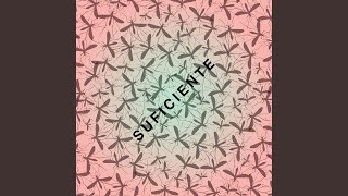 Suficiente [upl. by Sivet]