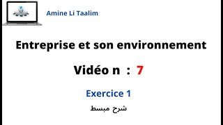 Entreprise et son environnement  Exercice 1 [upl. by Ahsena]