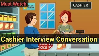 Cashier Interview Questions And Answers  English Speaking Conversation [upl. by Atal]