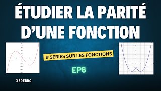 Comment étudier la parité dune fonction [upl. by Atnohs]