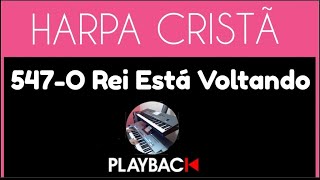 O Rei Está VoltandoHarpa Cristã547 Playback Para MulherSem Intervalos 🎹 Korg Pa3x [upl. by Atrim]