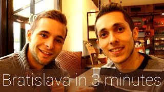 Bratislava in 3 minutes  Travel Guide  Mustsees for your city tour [upl. by Ydnys]