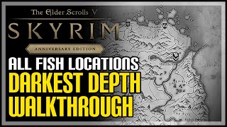 Darkest Depths Skyrim All Fish Locations [upl. by Farra]