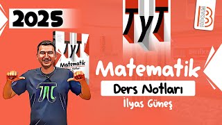 2 TYT Matematik  Temel Kavramlar 1  İlyas GÜNEŞ  2025 [upl. by Airet720]