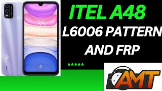 Itel A48 L6006 Pattern And Frp AMT Tool [upl. by Ittocs141]