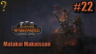 Malakai Immortal Empires  Total War Warhammer 3 22 [upl. by Kaliski]