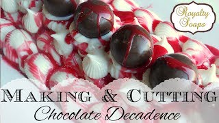 ♕ Making amp Cutting Chocolate Decadence Soap ♕ [upl. by Doownel968]