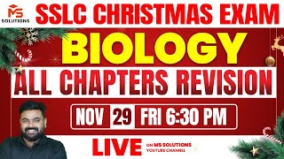 SSLC CHRISTMAS EXAM  ALL CHAPTERS REVISION  BIOLOGY  MS SOLUTIONS [upl. by Mcclelland]