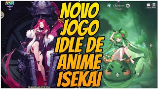 GAMEPLAY ISEKAI FEAST JOGO IDLE RPG COM TEMÁTICA ANIME DE ISEKAI [upl. by Airetas]