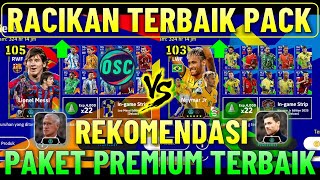 RACIKAN TERBAIK PREMIUM PACK MESSI VS NEYMAR EFOOTBALL 2025 MOBILE [upl. by Jamaal]