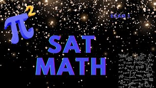 SAT Exam 1 Reviewing Math Problems and Learning Writing Secrets [upl. by Nevin353]