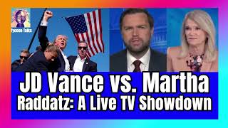 JD Vance vs Martha Raddatz A Live TV Showdown JD Vance vs Martha Raddatz A Live TV Showd [upl. by Charis]