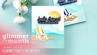 Spellbinders June 2024 Glimmer Hot Foil Kit of the Month – Summertime Sentiments [upl. by Bonney]