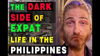 The DARK SIDE of EXPATS living in the Philippines livinginthephilippines movingtothephilippines [upl. by Pinzler]