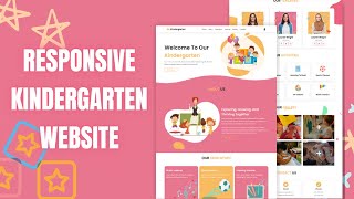 How To Make A Responsive Kindergarten Website Design Using HTML  CSS  JAVASCRIPT [upl. by Doraj518]