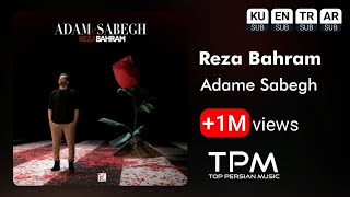 Reza Bahram  Adame Sabegh  آهنگ آدم سابق از رضا بهرام [upl. by Marnie]