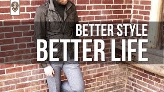 Better Style Better Life [upl. by Tessler213]