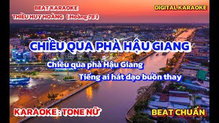 Karaoke Chiều Qua Phà Hậu Giang Tone Nữ 78 [upl. by Elad373]