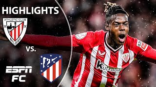 🚨 BACK TO THE FINAL 🚨 Athletic Club vs Atletico Madrid  Copa del Rey Highlights  ESPN FC [upl. by Haimaj]