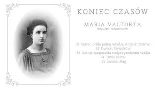 Koniec czasów  Maria Valtorta 3135 [upl. by Howes]