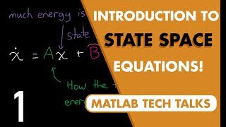 Introduction to StateSpace Equations  State Space Part 1 [upl. by Colp812]