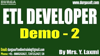 ETL DEVELOPER tutorials  Demo  2  by Mrs Y Laxmi On 08102024 8AM IST [upl. by Onez400]