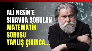 Ali Nesine Sınavda Sorulan Matematik Sorusu Yanlış Çıkınca… [upl. by Nagn]