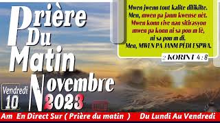 GEN ESPOIR NAN BONDIEU  VENDREDI 10 NOVEMBRE 2023  PRIERE DU MATIN  FRERE BIGOT LUXONER [upl. by Kcid]