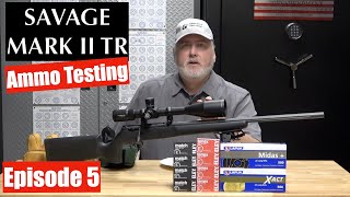 Savage Mark 2 TR  Ammo Test for Accuracy ELEY and Lapua’s Best [upl. by Noelyn38]