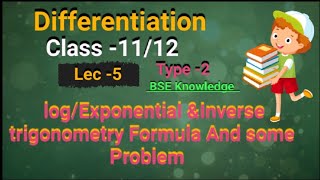 Differentiation class12 logexponential amp Important Problemmathsdifferentiationyt cbsebseb [upl. by Sheaff]