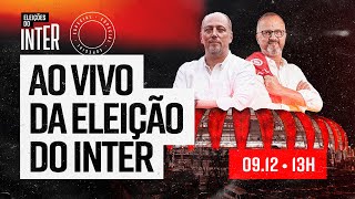 🔴 ESPECIAL ELEIÇÕES DO INTER  VOZES DO GIGANTE NO GIGANTINHO [upl. by Alanah]